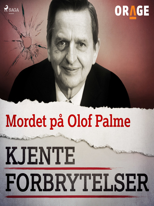 Title details for Mordet på Olof Palme by Orage - Available